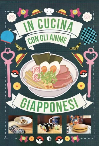 In cucina con gli anime giapponesi